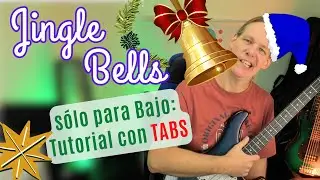 Para principiantes: 'Jingle Bells' en el Bajo | con TAB y partitura
