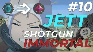 HOW I PLAY BIND - JETT SHOTGUN TO IMMORTAL EP10