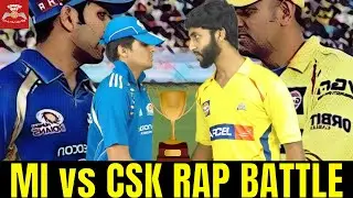 Mumbai Indians vs Chennai Super Kings Rap Battle - IPL 2019 Theme Song