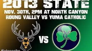 Elks Sports - State Champsionship Football Pre-Game - Yuma Catholic - 2013