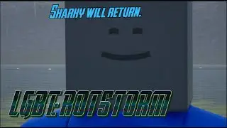 Sharky Will Return in LGBT: ROTSTORM