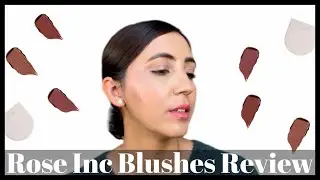 Rose Inc Blushes Demo & Review
