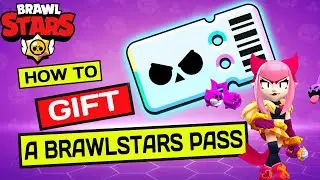 HOW TO GIFT A BRAWLSTARS PASS 2026 - brawl stars