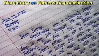 Diary Entry on Fathers Day Celebration | How to Write Diary Entry in English | BMB Education