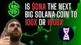 Is DNA Token the next 1000x crypto coin