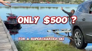 I JUST BOUGHT A $500 SUPERCHARGED JETSKI RIGHT OFF THE LAKE!