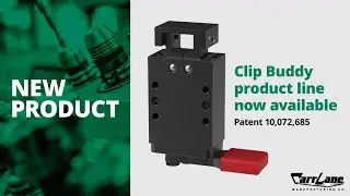Clip Buddy&reg; Clip-Holding & Release System: Carr Lane (US Patent No. 10,072,685)