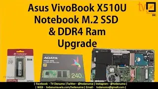 Asus VivoBook X510U Notebook SSD & Ram Upgrade