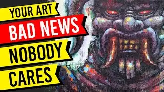 Nobody Cares About Your Art (Get Over It) Art Frustration & Sketchbook Painting
