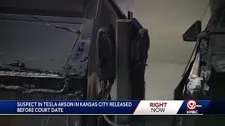 Man accused in Tesla arson in Kansas City released before court date