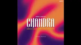 Chandra | Circuit Mix | Chandramukhi | Marathi Song 2022 | Ajay - Atul |  Shreya | Amruta | Adinath