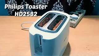 Philips HD2582 Toaster Review | Philips Popup Toaster HD2582