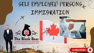 Canada's Self Employed Persons Immigration Program