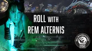 Roll with Rem Alternis with David Burleyson! || Shadowrun: Excommunication 