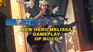 MELISSA MARKSMAN NEW HERO BROKEN DAMAGE BUILD| MOBILE LEGENDS BANG BANG