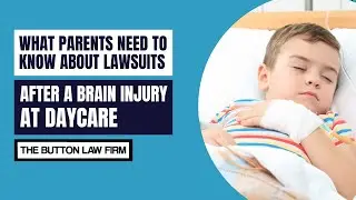 Filing a Daycare Injury Claim After a Child Brain Injury