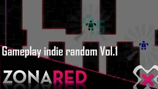 Indie Random Gameplay Vol.1 - Zonared Plays