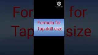 # TAP DRILL SIZE CALCULATION  #TDS #TAPPING #engineering