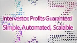 Intervestor: Your Digital Cash Machine