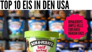 Top 10 Ice Cream USA - mein Lieblingsies in den USA!