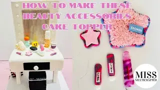 How to Make Lip Gloss and Cleansing Pad Cake Toppers