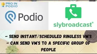 Podio Slybroadcast Integration | Code Discoveries