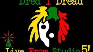 Dred I Dread - Youth Dem A Suffa & What Goes Around Comes Around