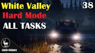White Valley ⚠️ SnowRunner Hard Mode ⚠️ All Tasks