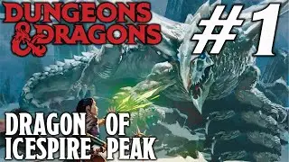 Episode 1: A New Start | Dragon of Icespire Peak | Dungeons and Dragons