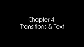 Getting to Know Premiere Pro Chapter 4: Transitions and Text