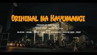 Orihinal na Kayumanggi - KAMPO TRAMO Ft. Ortiz