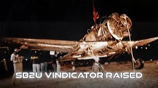 Salvaging SB2U Vindicator: Raising WWII&rsquo;s Only Intact Survivor