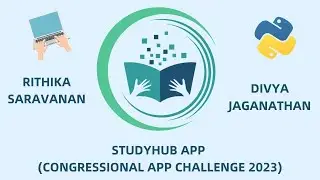 StudyHub (Congressional App Challenge 2023) - Rithika and Divya
