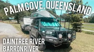 DAINTREE RIVER | PALM COVE QUEENSLAND | BARRON RIVER