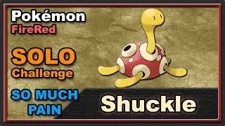 Shuckle Solo Challenge - Pok&eacute;mon FireRed