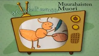 Muurahaisten muori Huushollin tapaan!