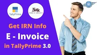 E Invoice Get IRN Info in TallyPrime 3.0 | Jinde Tech World