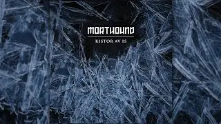 morthound - kistor av is (Full EP, 2016) (Death Industrial/Ambient)