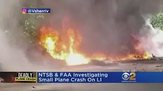NTSB, FAA Probing Long Island Plane Crash