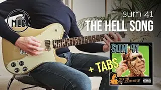 Sum 41 - The Hell Song (Guitar Cover + TABS)