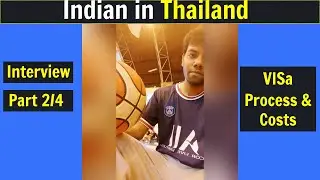 Thailand Study Visa Process & Cost || Interview 2/4 || Indian In Thailand