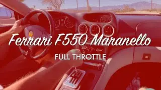 Ferrari F550 Maranello - Full Throttle