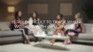 Tracking ROI when Working with Influencers