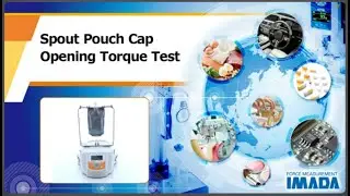 Spout Pouch Cap Opening Torque Test