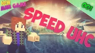 Minecraft Speed UHC - НОВЫЙ МИНИ ГЕЙМ НА ХАЙПИКСЕЛЕ