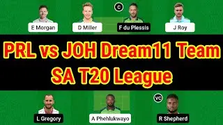 PRL vs JOH Dream11 Prediction. PRL vs JOH Dream11 Team. PRL vs JOH. Dream 11 Team of Today Match.
