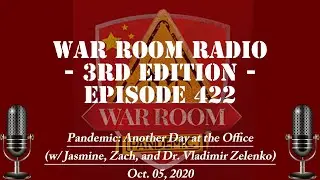War Room Radio 3rd Edition  Ep422