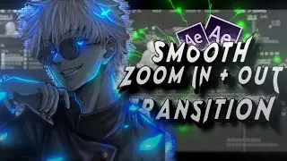 Smooth Zoom IN/OUT Transitions like script  - After Effects AMV Tutorial