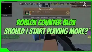 Roblox Counter Blox Casual Gameplay. Should I Start Playing CB Again?