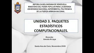 Unidad 3 paquetes estadisticos computacionales